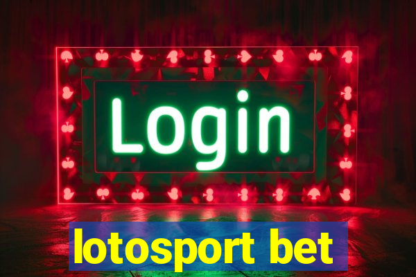 lotosport bet